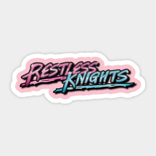 Restless Knights V2 Sticker